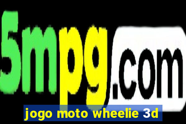 jogo moto wheelie 3d